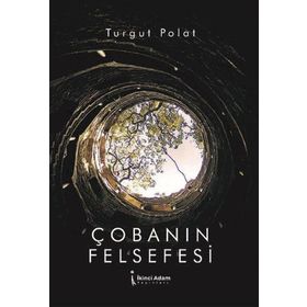 Çobanın Felsefesi - Turgut Polat