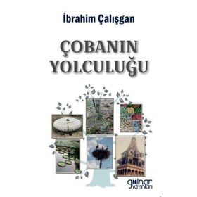 Çobanın Yolculuğu - İbrahim Çalışgan