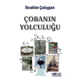 Çobanın Yolculuğu - İbrahim Çalışgan