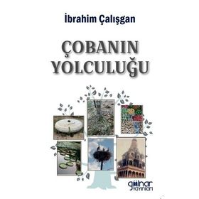 Çobanın Yolculuğu - İbrahim Çalışgan