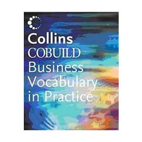 COBUILD BUSINESS VOCABULARY IN PRACTICE - SUE MURRAY