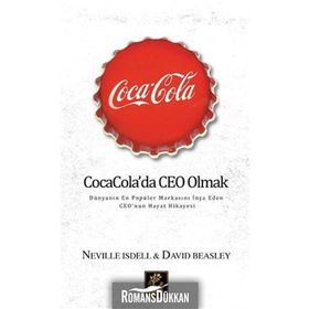 Coca Cola’da Ceo Olmak - Neville Isdell David Beasley