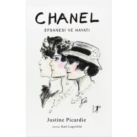 COCO CHANEL EFSANESI VE HAYATI - JUSTINE PICARDIE