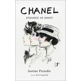 COCO CHANEL EFSANESI VE HAYATI - JUSTINE PICARDIE