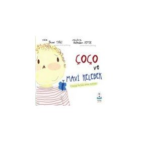 Çoço ve Mavi Kelebek - İlknur Tığlı