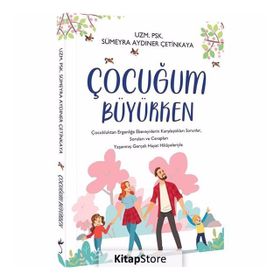 Çocuğum Büyürken - Sümeyra Aydıner Çetinkaya