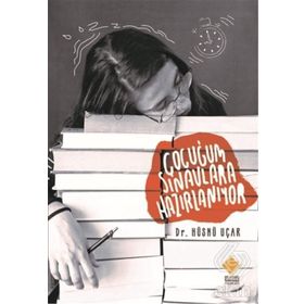 Çocuğum Sınavlara Hazırlanıyor Hüsnü Uçar Duvar Kitabevi Yayınları