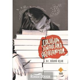 Çocuğum Sınavlara Hazırlanıyor Hüsnü Uçar Duvar Kitabevi Yayınları
