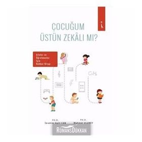 Çocuğum Üstün Zekalı Mı? - İbrahim Halil