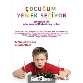 Çocuğum Yemek Seçiyor - Melanie Potock Nimali Fernando