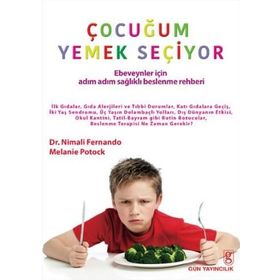 Çocuğum Yemek Seçiyor - Melanie Potock Nimali Fernando