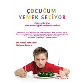 Çocuğum Yemek Seçiyor - Melanie Potock Nimali Fernando