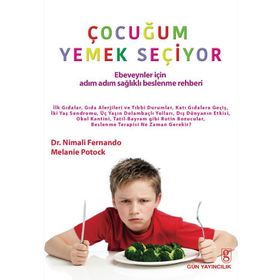Çocuğum Yemek Seçiyor - Melanie Potock Nimali Fernando
