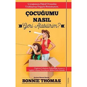 Çocuğumu Nasıl Geri Alabilirim? - Bonnie Thomas