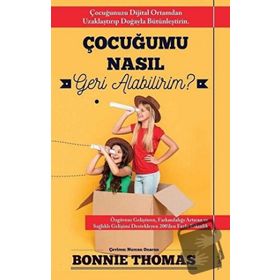 Çocuğumu Nasıl Geri Alabilirim? - Bonnie Thomas
