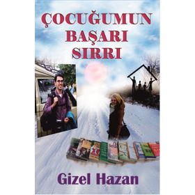 Çocuğumun Başarı Sırrı - Gizel Hazan