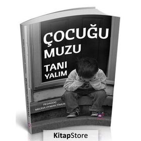 Çocuğumuzu Tanıyalım - Meliha Oymak Timur