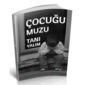 Çocuğumuzu Tanıyalım - Meliha Oymak Timur