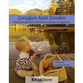 Çocuğun Ayak İzinden - Hannah Joy Baynham