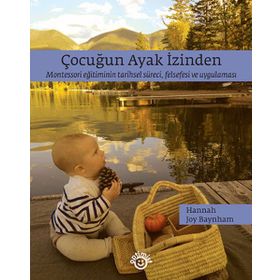 Çocuğun Ayak İzinden - Hannah Joy Baynham