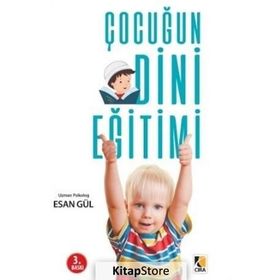Çocuğun Dini Eğitimi - Esan Gül