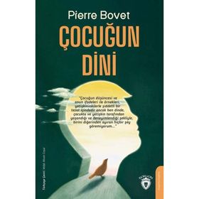 Çocuğun Dini Pierre Bovet Dorlion Yayınevi