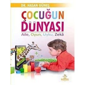 Çocuğun Dünyası - Hasan Güneş