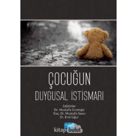 Çocuğun Duygusal İstismarı Kollektif Nobel Akademik Yayıncılık