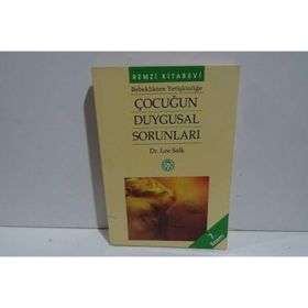 ÇOCUĞUN DUYGUSAL SORUNLARI