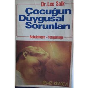 ÇOCUĞUN DUYGUSAL SORUNLARI