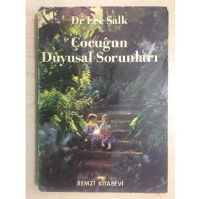 ÇOCUĞUN DUYGUSAL SORUNLARI