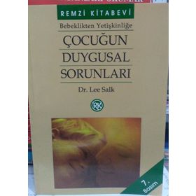 ÇOCUĞUN DUYGUSAL SORUNLARI