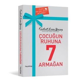 Çocuğun Ruhuna 7 Armağan - Kudret Eren Yavuz