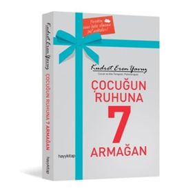 Çocuğun Ruhuna 7 Armağan - Kudret Eren Yavuz