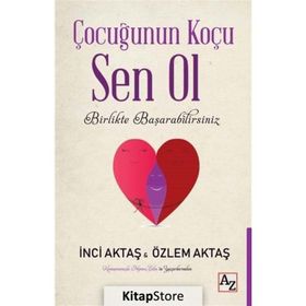 Çocuğunun Koçu Sen Ol - İnci Aktaş Özlem