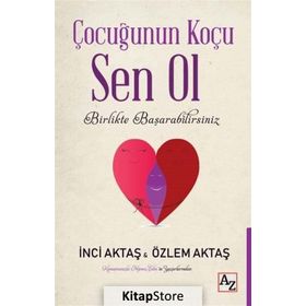 Çocuğunun Koçu Sen Ol - İnci Aktaş
