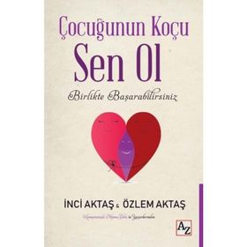 Çocuğunun Koçu Sen Ol - İnci Aktaş