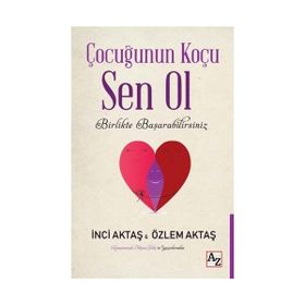 Çocuğunun Koçu Sen Ol - İnci Aktaş