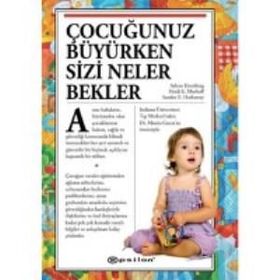 ÇOCUĞUNUZ BÜYÜRKEN SIZI NELER BEKLER - KOLEKTIF