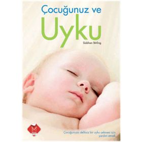 ÇOCUĞUNUZ VE UYKU - GENEL