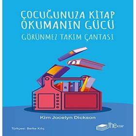 Çocuğunuza Kitap Okumanın Gücü Kim Jocelyn Dickson The Kitap