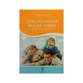Çocuğunuza Kulak Verin - Büşra Demir