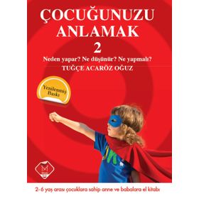 Çocuğunuzu Anlamak 2 - Tuğçe Acaröz Oğuz