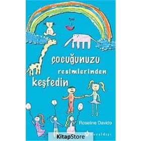 Çocuğunuzu Resimlerinden Keşfedin - Roseline Davido
