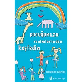 Çocuğunuzu Resimlerinden Keşfedin - Roseline Davido