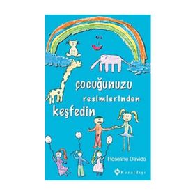 Çocuğunuzu Resimlerinden Keşfedin - Roseline Davido