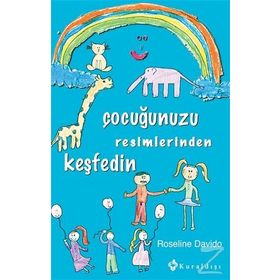 Çocuğunuzu Resimlerinden Keşfedin - Roseline Davido