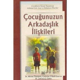 ÇOCUĞUNUZUN ARKADAŞLIK İLİŞKİLERİ - KOLLEKTIF