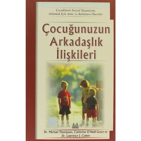 ÇOCUĞUNUZUN ARKADAŞLIK İLİŞKİLERİ - KOLLEKTIF
