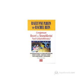 ÇOCUĞUNUZUN BECERI VE YETENEKLERINI NASIL GELİŞTİREBİLİRSİNİZ - RAELYNNE P REIN